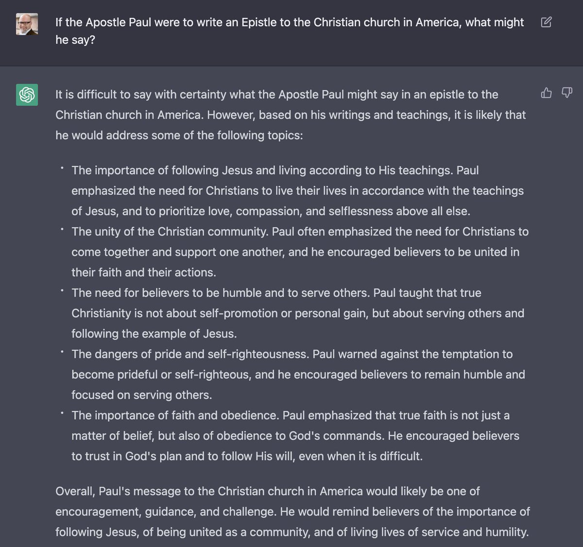 schelske's tweet photo. I asked AI chatbot #ChatGPT what the Apostle Paul might say if he were to write an epistle to the Christian church in America. The results? Not bad.
#AI #Pastor #Preacher #ChristianityInAmerica #LoveIsEverything #ServeNotCommand https://t.co/fCzx38ZrNW