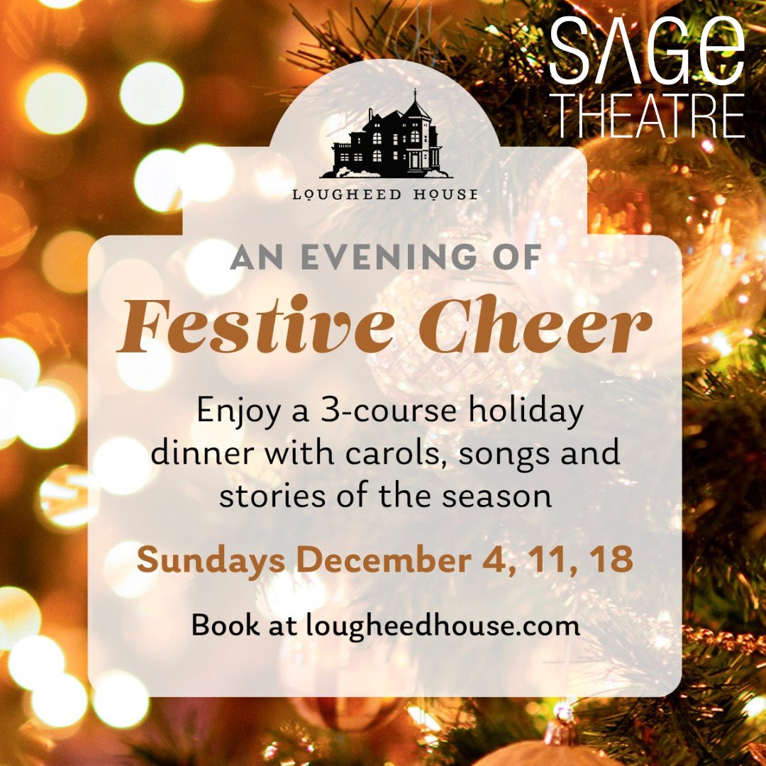 Sage Theatre (@sageyyc) on Twitter photo We're partnering with the Lougheed House once again for some holiday fun! Three course dinner with beautiful piano music to match by Augustine Yates!
Bookings at lougheedhouse.com and on Open Table.
#yyc #yycarts #yycxmas We're partnering with the Lougheed House once again for some holiday fun! Three course dinner with beautiful piano music to match by Augustine Yates!
Bookings at lougheedhouse.com and on Open Table.
#yyc #yycarts #yycxmas