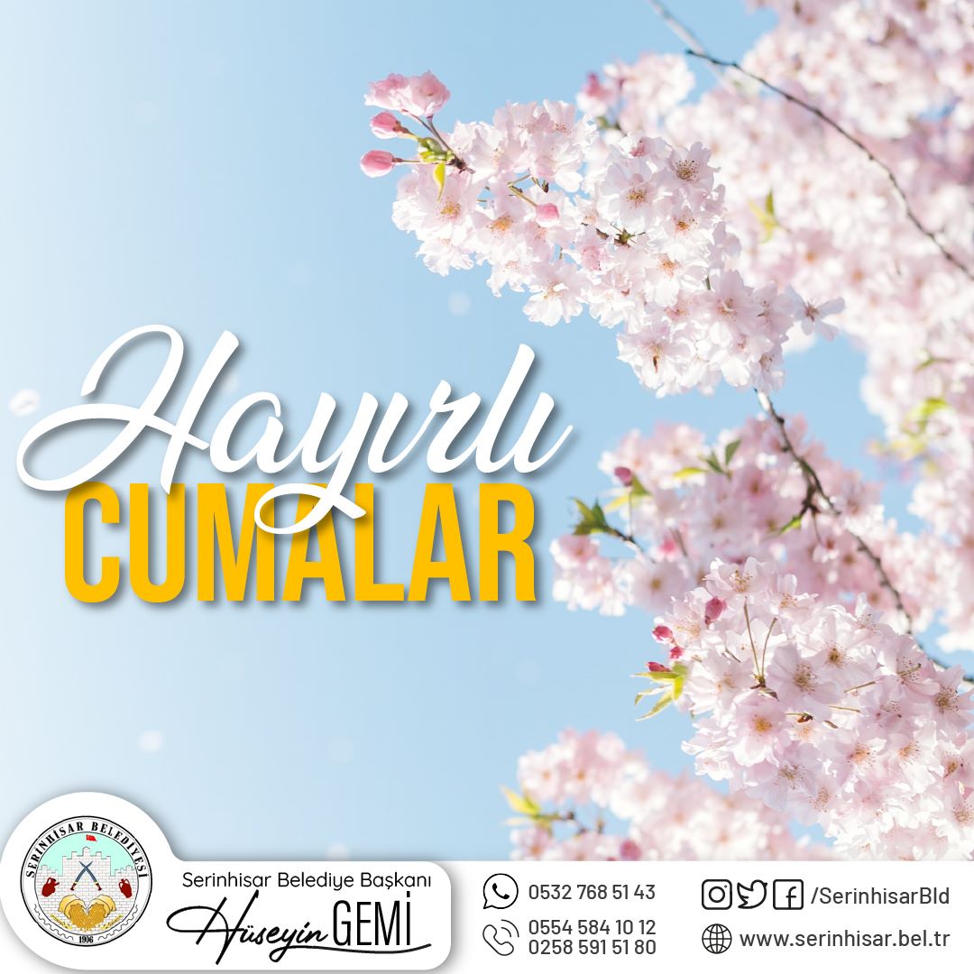 İşlerimizden bereket, hanelerimizden huzur ve sağlık eksik olmasın. Günümüz Aydın Cumamız Mübarek Olsun.
#HayırlıCumalar

Hüseyin GEMİ
T.C. Serinhisar Belediye Başkanı