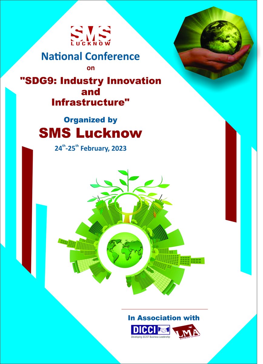 smstc's tweet photo. https://t.co/NM2g0DMH4E
SMS Lucknow is organizing a National Conference on SDG9: Industry Innovation and Infrastructure on 24th &amp; 25th February 2023 in association with DICCI and LMA.
Important Dates:
Abstract Submission by : 10 Jan'23
Full Paper Submission by : 10 Feb' 23. https://t.co/thxZRwpkPA