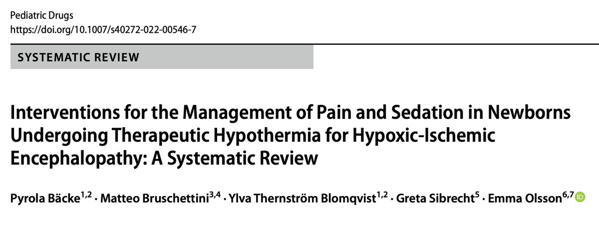 Pain/sedation in newborns undergoing #cooling for hypoxic‑ischemic encephalopathy: systematic review including 1 RCT (pentoxifylline vs placebo) and 9 observational studies
In collaboration Uppsala, Örebro, Poznan and Lund University
doi.org/10.1007/s40272… 
@ESPR_EBN <a href="/EBNEO/">Evidence-Based Neo</a> #HIE