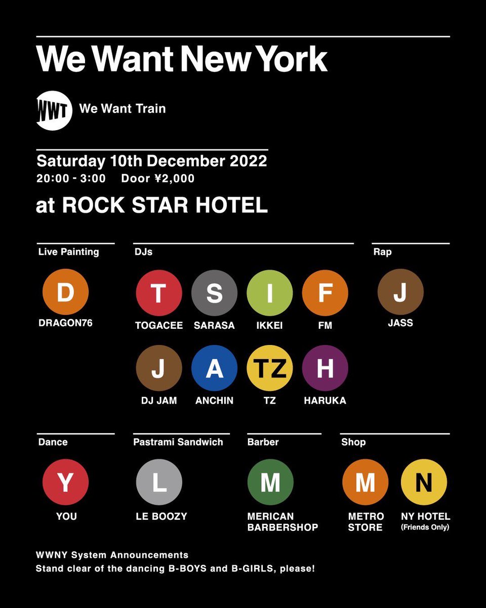 WEWANTjp's tweet photo. 明日！

WE WANT NEW YORK🗽🇺🇸
2022.12.10 sat
20:00-3:00
¥2,000 @rockstarhotel 

■LIVE PAINTING
Dragon76

■DJ
Togacee
SARASA 
IKKEI  
FM 
DJ JAM
ANCHIN 
TZ 
HARUKA

■RAP
JASS

■PASTRAMI SANDWICH
LE BOOZY 

■BARBER
MERICAN BARBERSHOP

■SHOP
METRO STORE 
NY HOTEL(FRIENDS ONLY) https://t.co/boSgMSGhu9