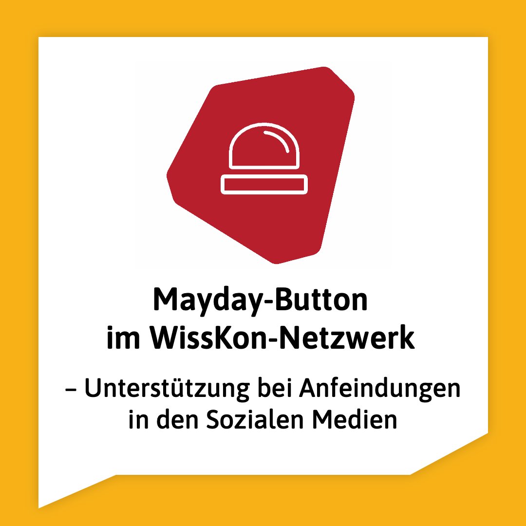 Ihr werdet in den Sozialen Medien auf Eure #Wisskomm-Aktivitäten hin angefeindet &amp; seid unsicher, wie Ihr reagieren sollt? Im #WissKon #Netzwerk könnt Ihr Euch nun Rat &amp; Unterstützung aus der Community erbitten. Mehr Infos zum "Mayday-Button" gibt es hier: nawik.de/wisskon/mayday…