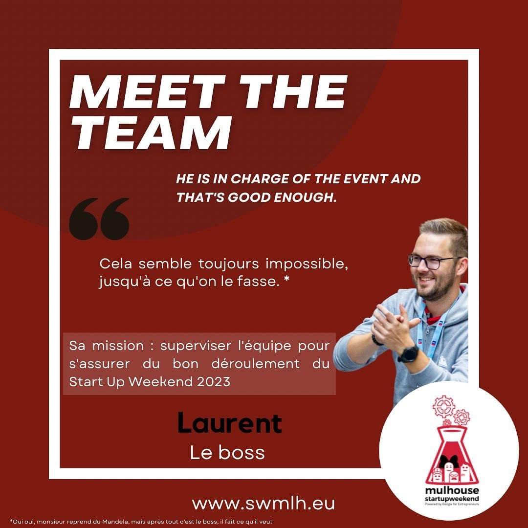 Qui sont les organisateurs du Startup Week-end Mulhouse ? 🤔
Retrouvez Laurent le boss dans cette nouvelle édition 🤩