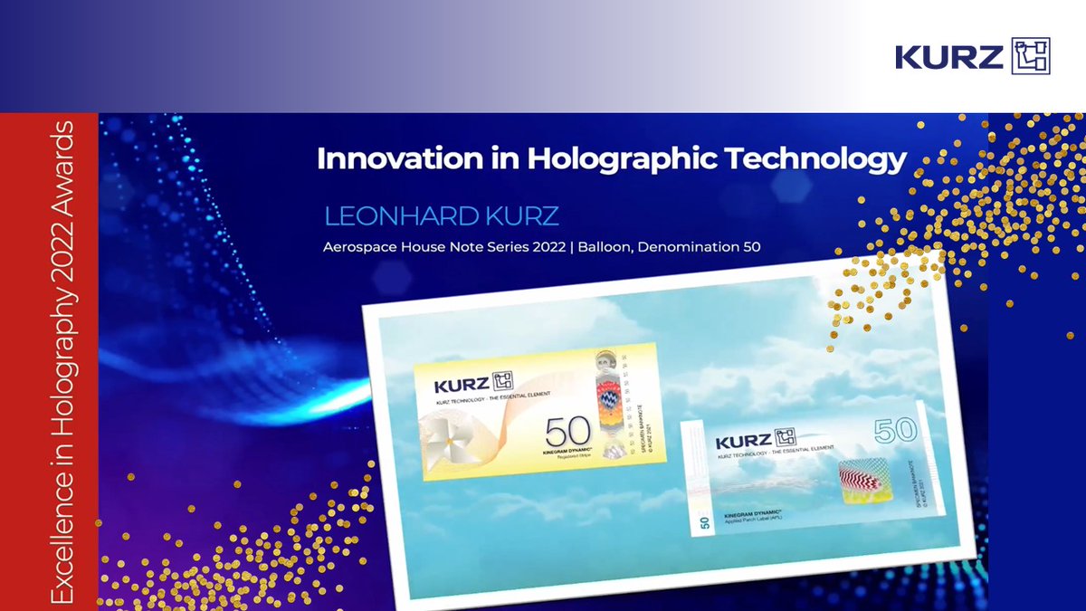 LEONHARD_KURZ's tweet photo. We are honored and proud of IHMA´s acknowledgement of this outstanding technology by the “Innovation in Holographic Technology” Excellence Award 2022, which was presented to KURZ for our Sample Banknote “Balloon”.
https://t.co/g4yIFBzAK2
#KINEGRAM #banknotesecurity #IHMA #Award https://t.co/dsVE7C8msB