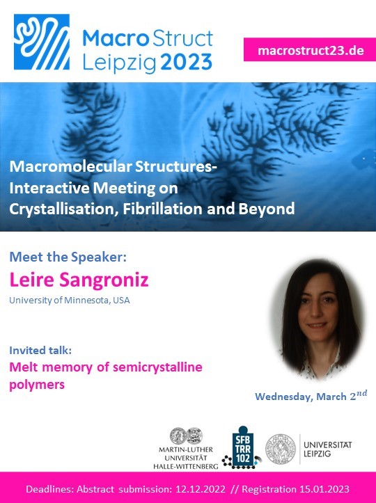 MacroStructLeipzig2023 (@structmacro) on Twitter photo Leire Sangroniz, from University of Minnesota, will give a talk on melt memory of semicrystalline polymers at MacroStruct23. More info: macrostruct23.de/invited-talks/… Don't miss it! Still open for registration and abstracts submission.📝⏳<a href="/UMNChemistry/">UMN Department of Chemistry</a> Leire Sangroniz, from University of Minnesota, will give a talk on melt memory of semicrystalline polymers at MacroStruct23. More info: macrostruct23.de/invited-talks/… Don't miss it! Still open for registration and abstracts submission.📝⏳<a href="/UMNChemistry/">UMN Department of Chemistry</a>