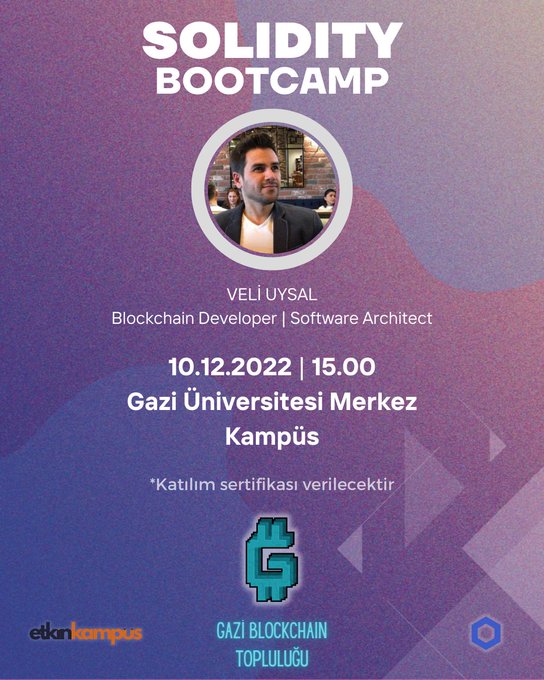 🔵SOLIDITY BOOTCAMP

🗣️Veli UYSAL
🗓️10 Aralık 2022
⏰15.00
📌Gazi Üniversitesi Merkez Kampüs

#GaziÜniversitesi