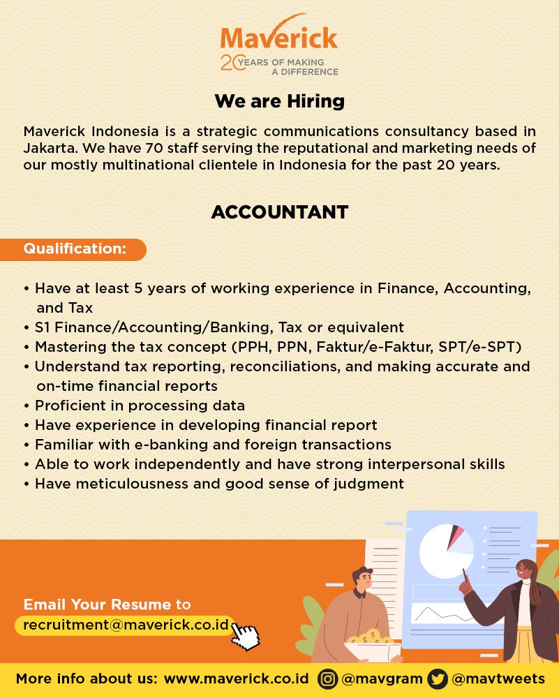 We are looking for an accountant with the qualifications as detailed in the attached poster.

If you think you got what it takes, send your cover letter, resume, and portfolio (if any) to recruitment@maverick.co.id.

#lokercot