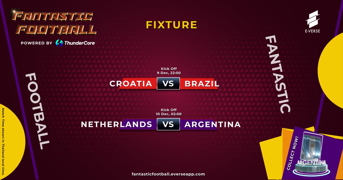 Quarter Finals❗️

Croatia vs Brazil
Netherlands vs Argentina.

Buy an NFT of your favorite team, if they win the world cup, you win up to 300,000 TT! 

📍Go to fantasticfootball.everseapp.com

#FantasticFootball #EVERSEAPP #NFTpoweredbyThunderCore #ThunderCore #NFT #FIFAWorldCupQatar2022