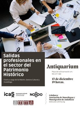 Este martes 13 tenemos otra charla en colaboración con el <a href="/Ayto_Sevilla/">Ayuntamiento de Sevilla</a>: Salidas Profesionales en el sector del Patrimonio. Será a las 19h en <a href="/AntiquariumICAS/">Espacio Antiquarium</a> a cargo de <a href="/solypunto/">Sol Martín</a>!
