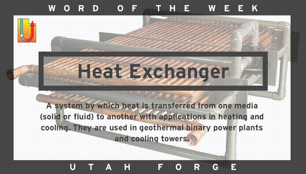 utahforge's tweet photo. This week's word of the week is 'Heat Exchanger'. Learn more geothermal vocabularies at https://t.co/l9MPOWSJgO 
#utahforge #geothermal #heatexchanger https://t.co/nJ9cjnuiCi
