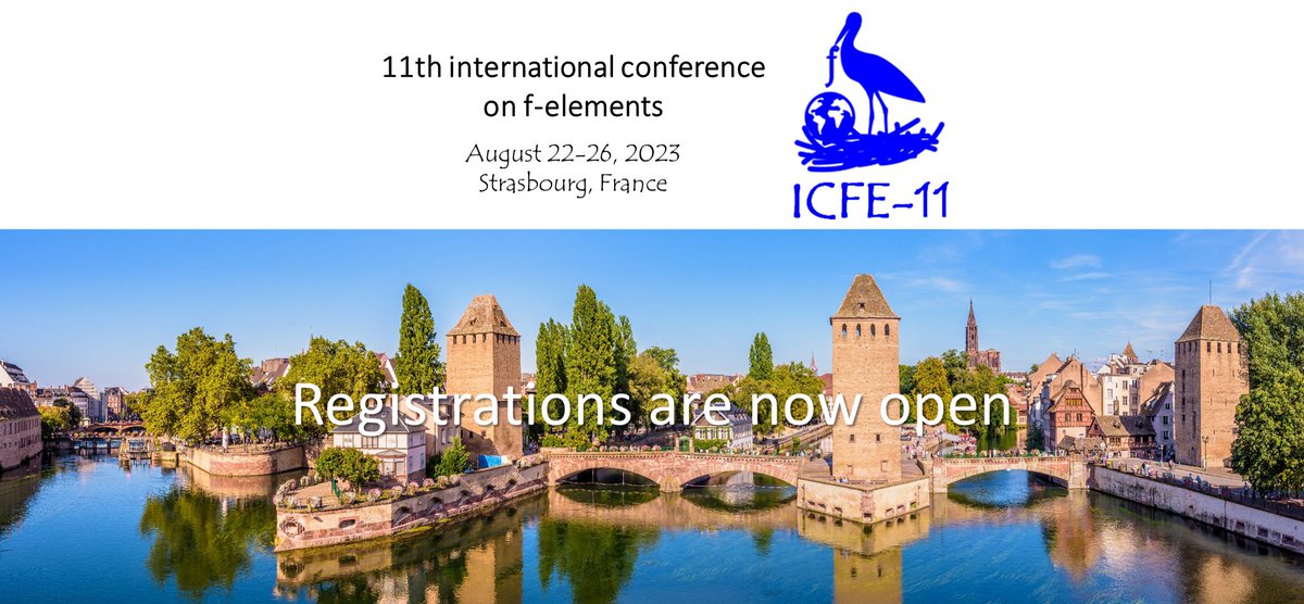 ICFE-11 (@icfe11) on Twitter photo Registrations are now open for the 11th congress on #felements that will be held in <a href="/Strasbourg/">Strasbourg.eu</a>
Visit our website for registration: icfe11.unistra.fr
#icfe11 #lanthanides #actinides @INC_CNRS <a href="/ChemistryNews/">Chemistry News</a> <a href="/unistra/">-</a> Registrations are now open for the 11th congress on #felements that will be held in <a href="/Strasbourg/">Strasbourg.eu</a>
Visit our website for registration: icfe11.unistra.fr
#icfe11 #lanthanides #actinides @INC_CNRS <a href="/ChemistryNews/">Chemistry News</a> <a href="/unistra/">-</a>