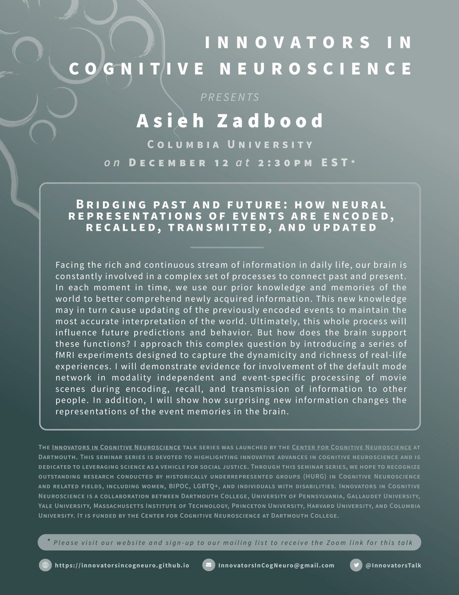 Innovators in Cognitive Neuroscience (@innovatorstalk) on Twitter photo Our upcoming speaker is Dr. Asieh Zadbood from <a href="/Columbia/">Columbia University</a>.
Her talk on Mon, Dec 12, is titled: “Bridging past and future: how neural representations of events are encoded, recalled, transmitted, and updated”
Zoom link and other information is available at innovatorsincogneuro.github.io/speaker-info/a… Our upcoming speaker is Dr. Asieh Zadbood from <a href="/Columbia/">Columbia University</a>.
Her talk on Mon, Dec 12, is titled: “Bridging past and future: how neural representations of events are encoded, recalled, transmitted, and updated”
Zoom link and other information is available at innovatorsincogneuro.github.io/speaker-info/a…