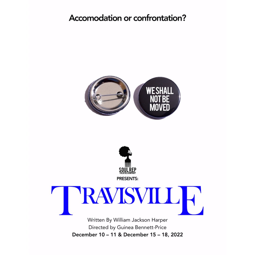 Get your tickets to <a href="/rep_theatre/">Soul Rep Theatre</a>’s production of Travisville, based on The Accommodation, today! aplos.com/aws/events/tra…