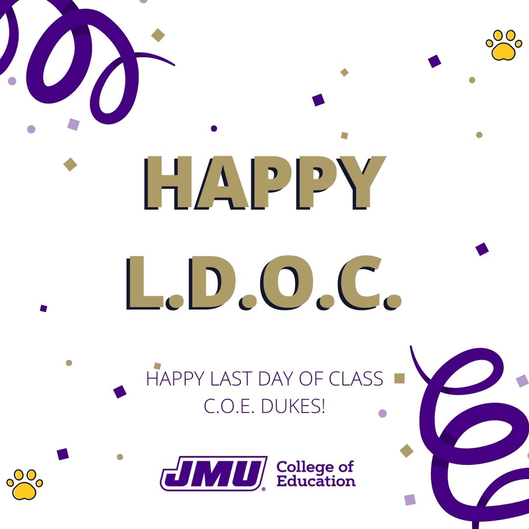 Happy last day of class C.O.E. Dukes! Congrats on making to the end of the semester! Keep up the good work.
#jmucoe #LDOC