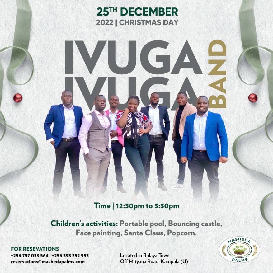 Where are you planning to spend your Christmas from? We’ll say no more IVUGA band will be live at @mashedapalms for a special Christmas edition. Come through 
#WeAreIvuga