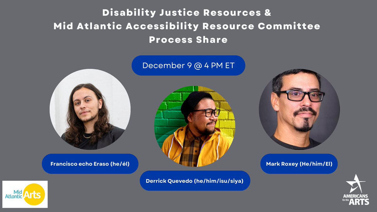 Americans4Arts's tweet photo. TODAY at 4pm ET! Join us on #ArtsU for a conversation with members of the @MidAtlanticArts Accessibility Resource Committee to learn about new accessibility and disability justice resources developed for the arts + culture field. Register for free here: https://t.co/k5f2yBxXAW https://t.co/57SA8lBhYi