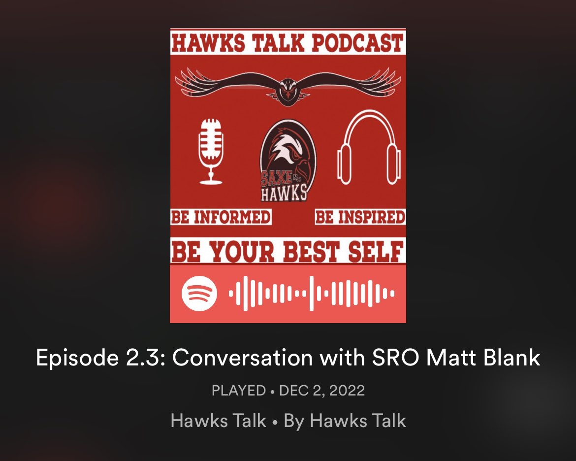 JAdams7532's tweet image. Hawks Talk episode drop @SaxeMS Had a great conversation with our School Resource Officer (SRO), Matt Blank. Discussed the importance of his role, school safety, safety tips for the holiday season. open.spotify.com/episode/1uGv4i…