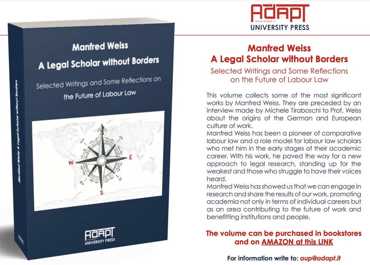 ADAPT_bulletin's tweet photo. 🆕@ADAPT_Press publication "Manfred Weiss.A Legal Scholar without Borders.Selected Writings and Some Reflections on the Future of #LabourLaw"
It collects some of the most significant works by #ManfredWeiss,preceded by an interview made by @MicheTiraboschi
https://t.co/UlTrLWye4D https://t.co/dhIjlE3lLm