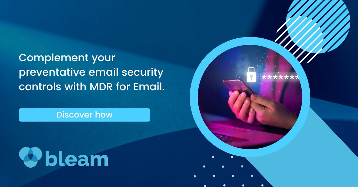 BleamCyber's tweet photo. #Phishing is the most successful and common attack vector used by adversaries to gain initial access. Detection and response for email are key control areas. How do you identify #emailthreats that bypass your preventative email security controls? https://t.co/uJBHYbwCGK #MDR https://t.co/GCbLxo2bwa