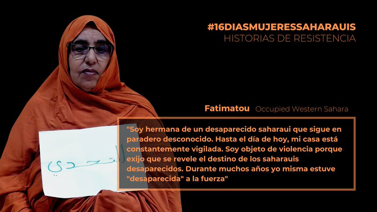 🇪🇭 #16DaysSaharawiWomen' | Fatimatou: 'Soc objecte de violència perquè exigeixo que es reveli el destí dels sahrauís desapareguts. Durant molts anys jo mateixa vaig estar 'desapareguda' a la força'

✊🏼 Des del #25N fins #10D hem compartit històries de resistència sota ocupació.