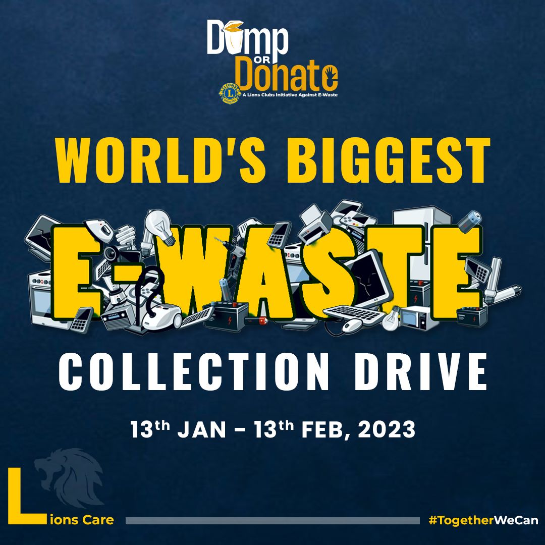 LionsClubs_IN's tweet photo. Lions Clubs India is proud to announce the commencement of the world’s biggest E-Waste collection drive from 13 January, 2023 to 13 February, 2023. We exhort all members of the Lions Clubs family to join hands and make this drive a resounding success 
#DumporDonate #ewaste https://t.co/PFYNYsEx6E