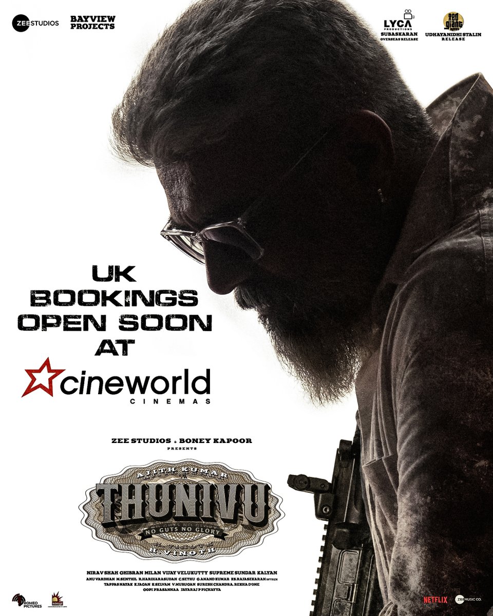LycaProductions's tweet photo. UK 🇬🇧 how excited 🤩 are you for #THUNIVU 💥

Bookings 🎟️ open very soon at @cineworld &amp; @ODEONCinemas 

#AjithKumar 😎 #HVinoth 🎬 @BoneyKapoor @ZeeStudios_ 🪙 @GhibranOfficial 🎶 @BayViewProjOffl @mynameisraahul #RomeoPictures @LycaProductions @gkmtamilkumaran

#ThunivuPongal https://t.co/a8PxqyMHnU