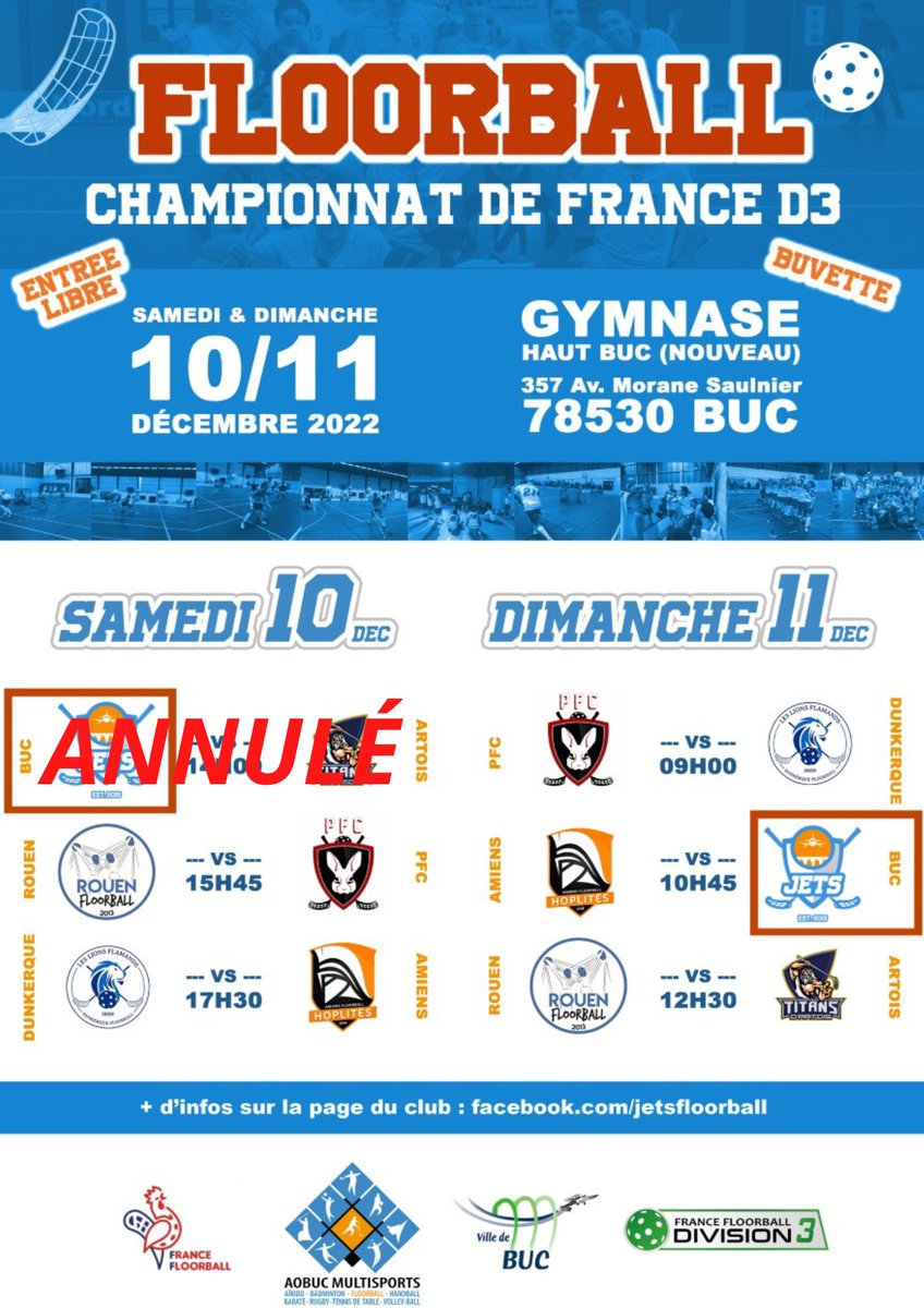 Le championnat de #floorball 🏒🥅 sera à #Buc #Yvelines ce week-end 🚨ATTENTION🚨 le match prévu samedi à 14h entre les ✈️ et les Titans est annulé 😓 Les matchs du dimanche seront disputés aux horaires convenus initialement 😀
