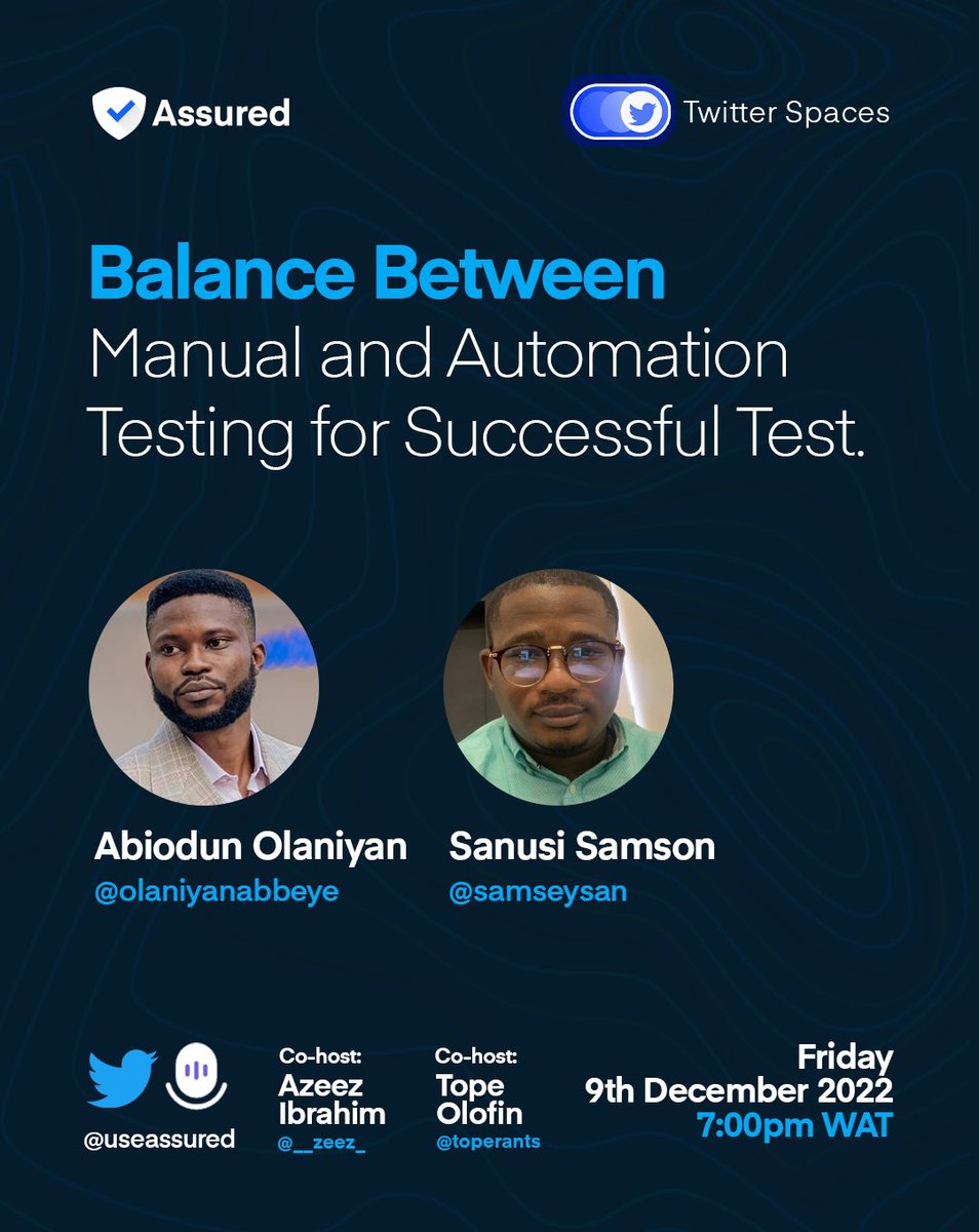 useassured's tweet photo. Join us this evening at exactly 7pm WAT as we host @olaniyanabbeye &amp;  @samseysan for a discussion on finding the right balance between manual &amp; automated testing for successful &amp; efficient testing processes!

Turn your reminder on 👉 https://t.co/dY32oRPTVq https://t.co/we9mrvRRyS