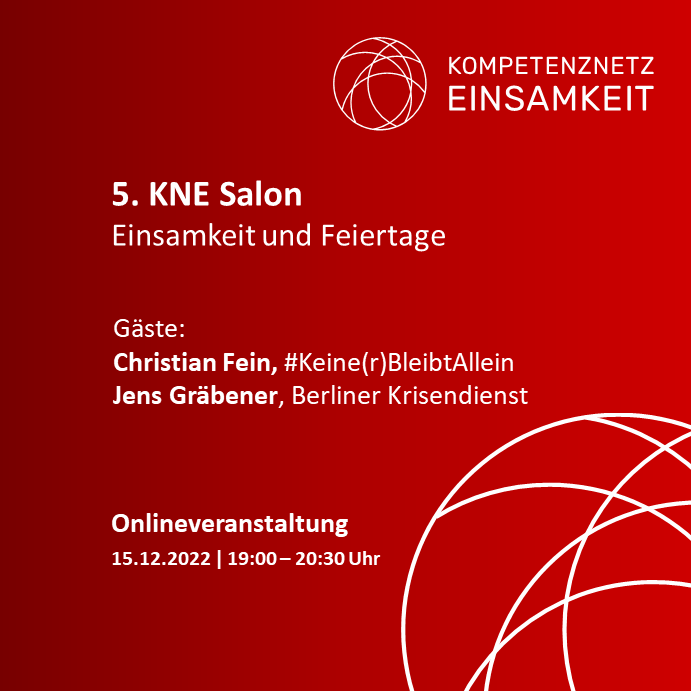 gegenEinsamkeit's tweet photo. Weihnachten steht vor der Tür - Zeit uns dem wichtigen Thema #Einsamkeit und #Feiertage zu widmen. Beim 5. und letzten #KNESalon 2022 sprechen wir dazu mit Christian Fein @hipsterfitness von #keinerbleibtallein (@IstNichtAllein) und Jens Gräbener vom Berliner #Krisendienst. https://t.co/XIcvUqVXxt