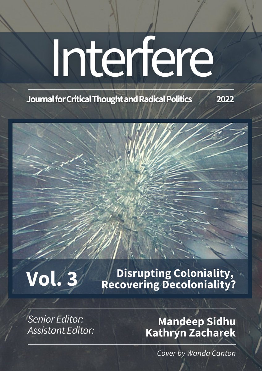 InterfereCTRP's tweet photo. We are very excited to announce that our third issue, 'Disrupting Coloniality, Recovering Decoloniality?', is now live!!! 

Read on for a breakdown of our authors and the ways their contributions commit to decoloniality otherwise…

⬇️⬇️⬇️⬇️⬇️⬇️⬇️⬇️

https://t.co/UDDi0y64dG https://t.co/C1dvkMOXva
