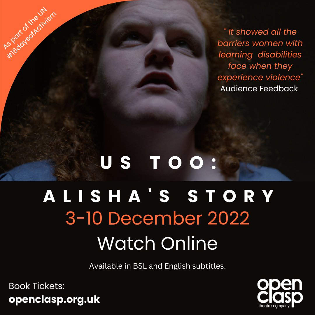 OpenClasp's tweet photo. #16daysofactivism Ends Tomorrow! 

Still chance to catch #UsToo Alisha's Story &amp; Rattle Snake online until 11:30pm tomorrow Sat 10th Dec

Don't miss out : https://t.co/wsfe7uKZfA 
Tickets from £1 
#BSL and #subtitles

@durham_uni @sunderlanduni @ARCEngland @RapeCrisisTN https://t.co/BAG8qwQe81