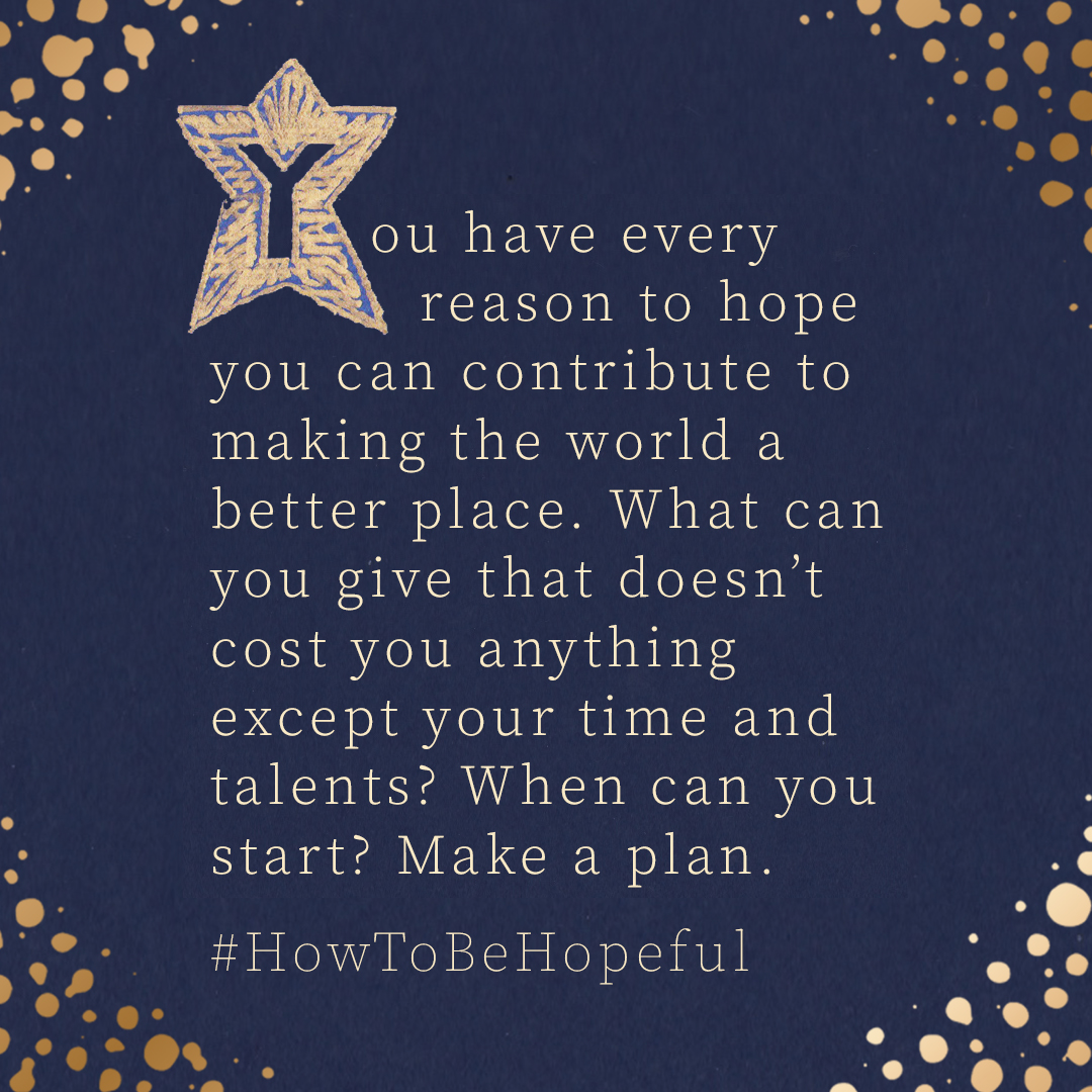 betterussell's tweet photo. Day 9 of mine and @sadielook  #Hope #adventcalendar 
" What can you give that doesn't  cost you anything except your time and talents? " #howtobehopeful #bethechange https://t.co/uYYrGGSZoA