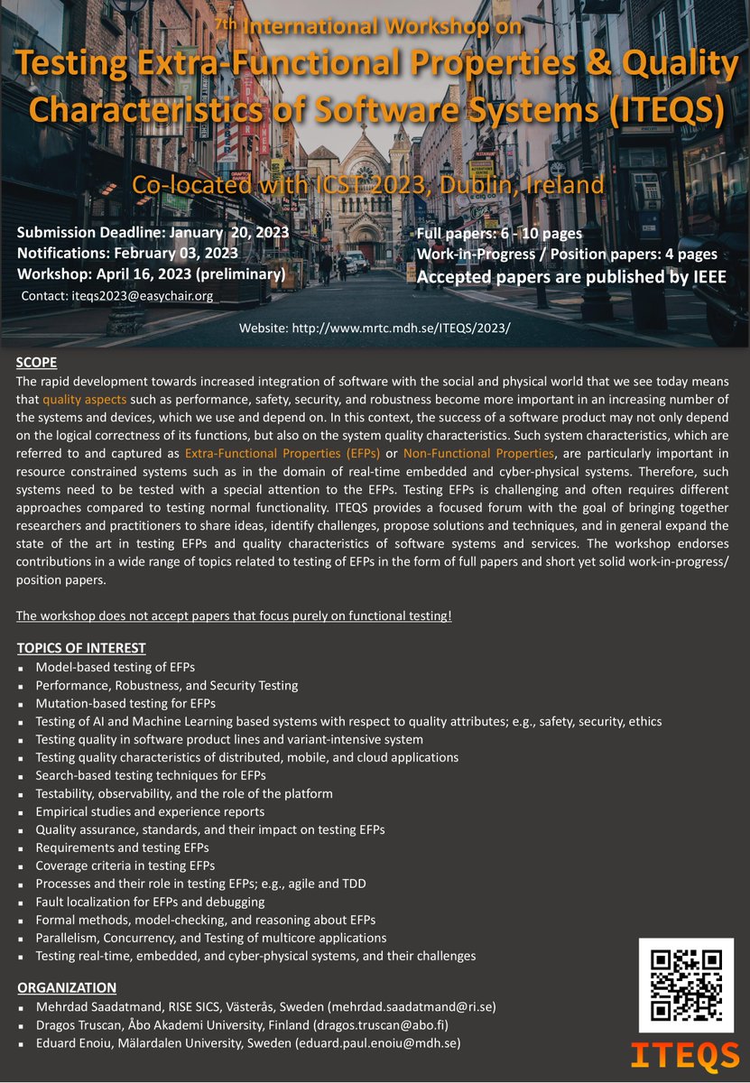 🔔REMINDER🔔

We are calling for papers for the #ITEQS2023 workshop. The workshop is designed to provide a forum to present diverse results from testing of Extra Functional Properties (EFPs) of software systems. 

Complete details can be found here:
conf.researchr.org/home/icst-2023…