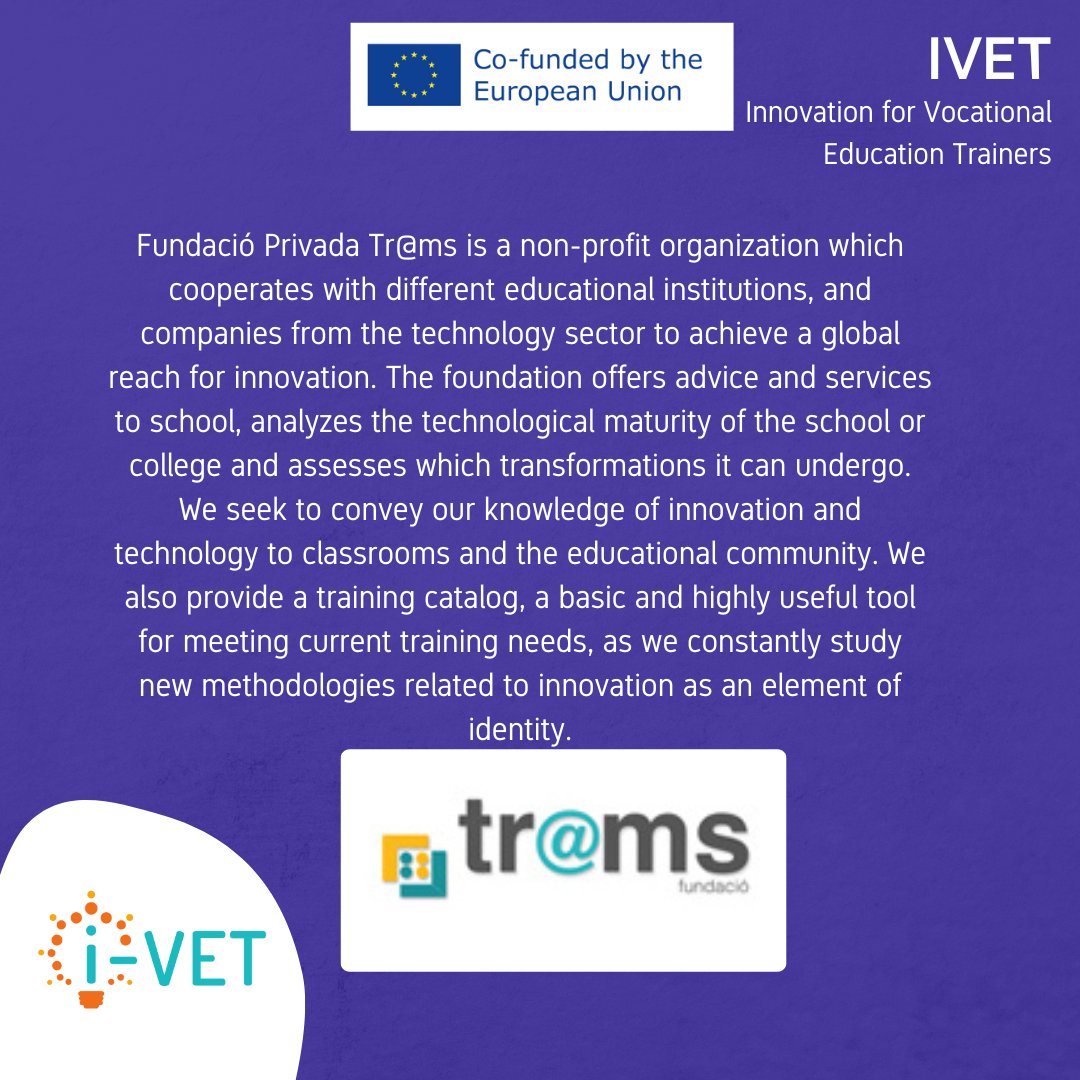 Ivetproject's tweet photo. 🔔Introducing the final partner of the iVET project!🔔

Fundacio Privada Tr@ms is a non-profit organization based in Spain, with significant knowledge of innovation and technology in education.

Stay tuned to find out more about our latest actions! ⭐️

#ivetproject #ErasmusPlus https://t.co/jfKRk2uvKg