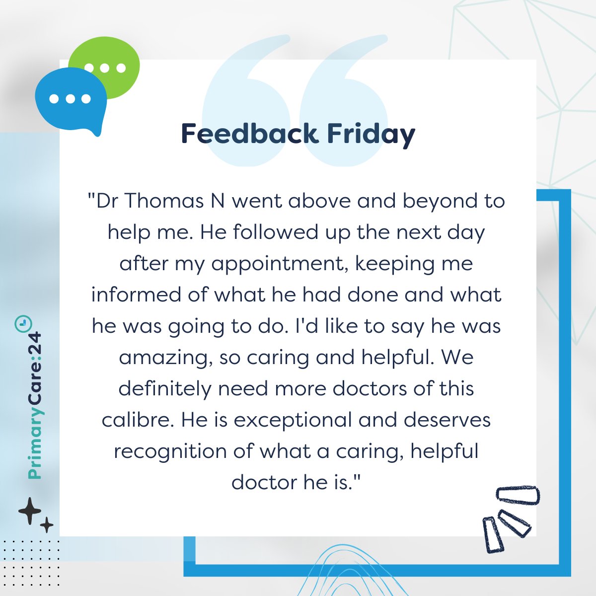 It's #FeedbackFriday! Here's a lovely compliment from one of our patients.