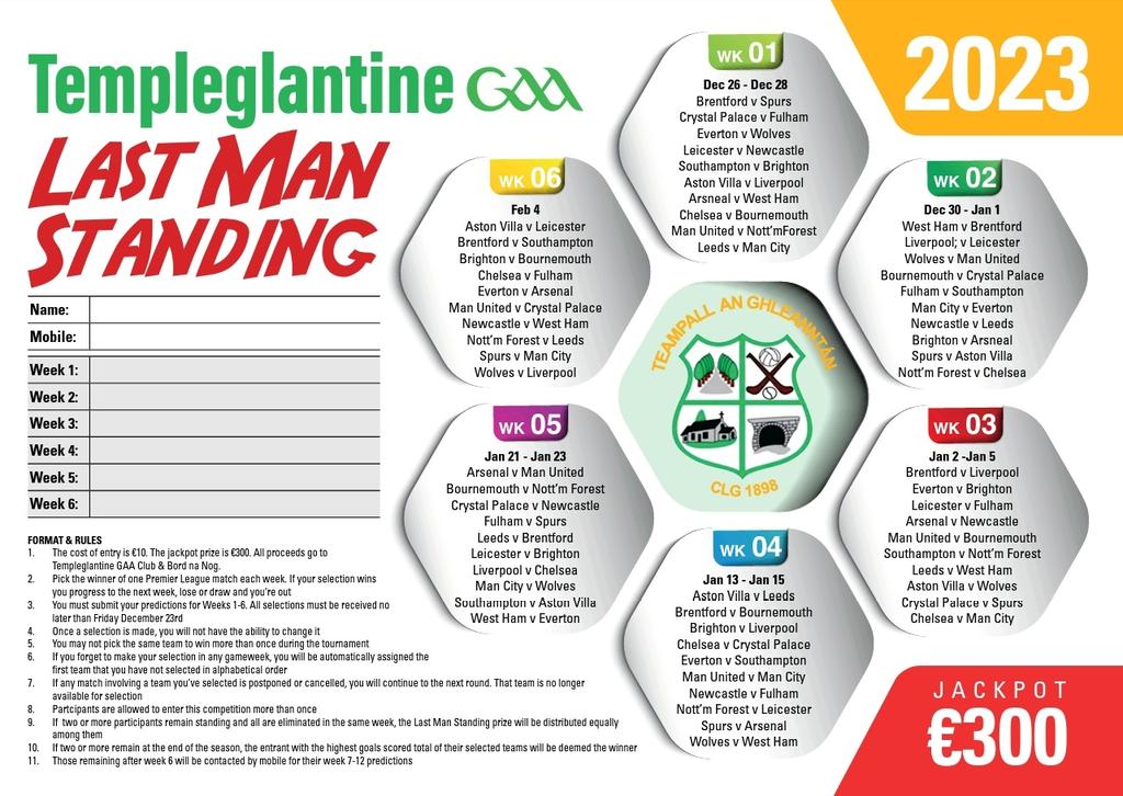 GlantineGaa's tweet photo. @GlantineGaa are running a last man standing for the upcoming @premierleague games between St. Stephens Day - 4th February. Format &amp; rules are in the below poster. Cards are available from all club members. Total jackpot is €300, last entry is December 23rd. RT &amp; like to share🤑 https://t.co/ZECAWdZw2r