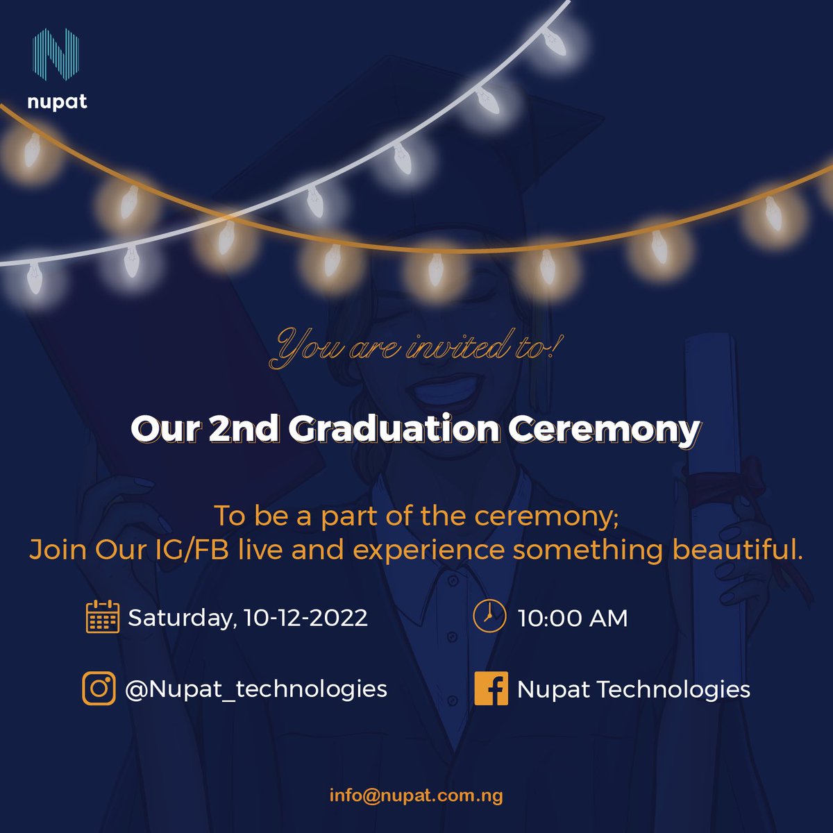 NupatOfficial's tweet image. Hi guysss;

Tomorrow is our 2nd graduation ceremony and we are excited ☺️

You can join the event from the comfort of your house virtually on our social media account. 

Join our live session to join the celebration 🎉 🥰

#graduationceremony #techgraduation #lagos