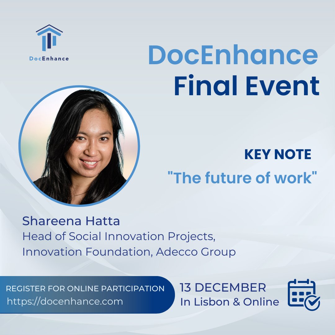 DocEnhance (@docenhance) on Twitter photo What is the future of work for 🎓#PhD holders and #doctoral candidates ❓ <a href="/Shareenahatta/">Shareena Hatta</a>, Head of Social Innovations Projects at <a href="/AdeccoGroup/">The Adecco Group</a> will share insights at the <a href="/DocEnhance/">DocEnhance</a> Final Event next 📅13 Dec. Register for online participation ▶️ bit.ly/3VOEDmw What is the future of work for 🎓#PhD holders and #doctoral candidates ❓ <a href="/Shareenahatta/">Shareena Hatta</a>, Head of Social Innovations Projects at <a href="/AdeccoGroup/">The Adecco Group</a> will share insights at the <a href="/DocEnhance/">DocEnhance</a> Final Event next 📅13 Dec. Register for online participation ▶️ bit.ly/3VOEDmw
