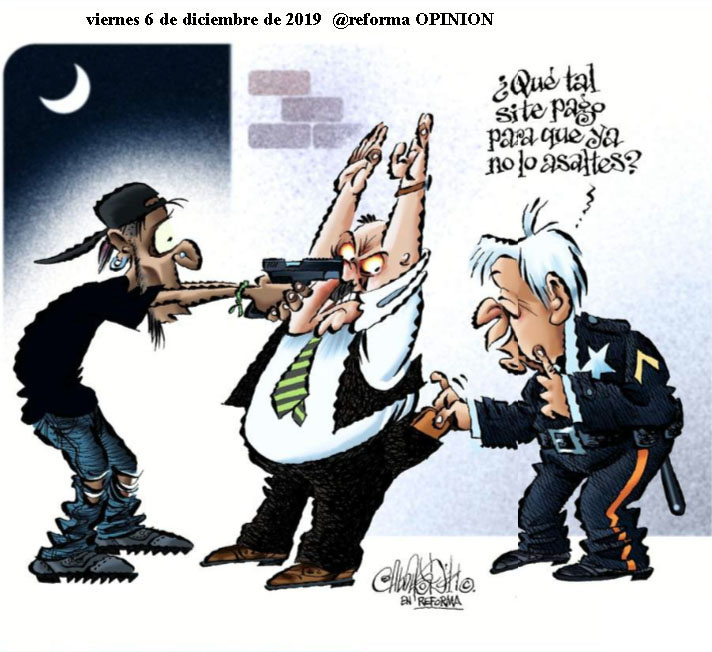 RafaNormaMende1's tweet photo. @teresacastellmx @SheepOnTheSpace @lopezobrador_ Asaltos: @CartonCalderon @Reforma VIERNES 6 DE DICIEMBRE DE 2019 https://t.co/J869immocq