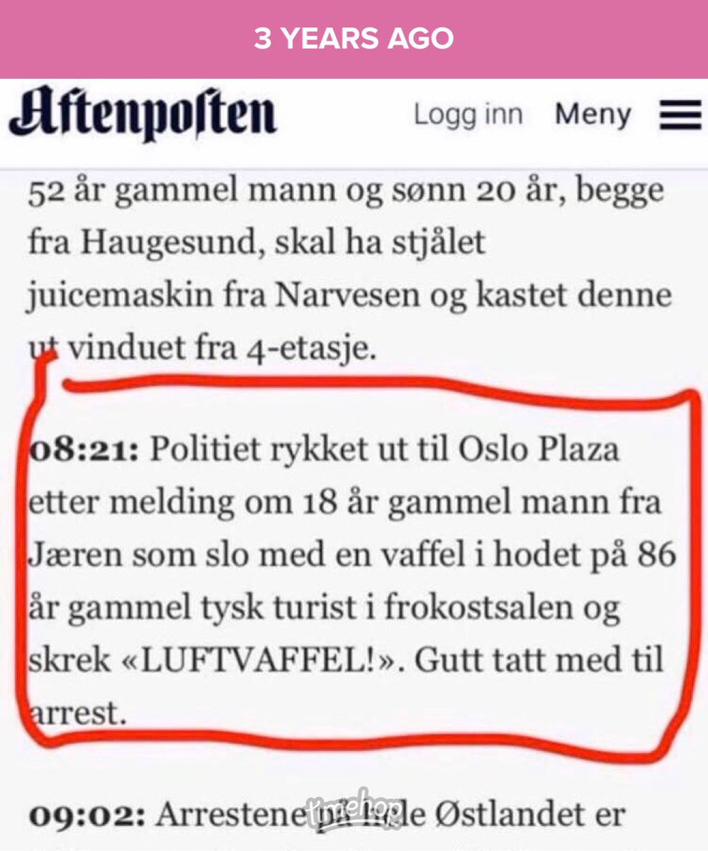 Tre år siden, og jeg ler fortsatt.