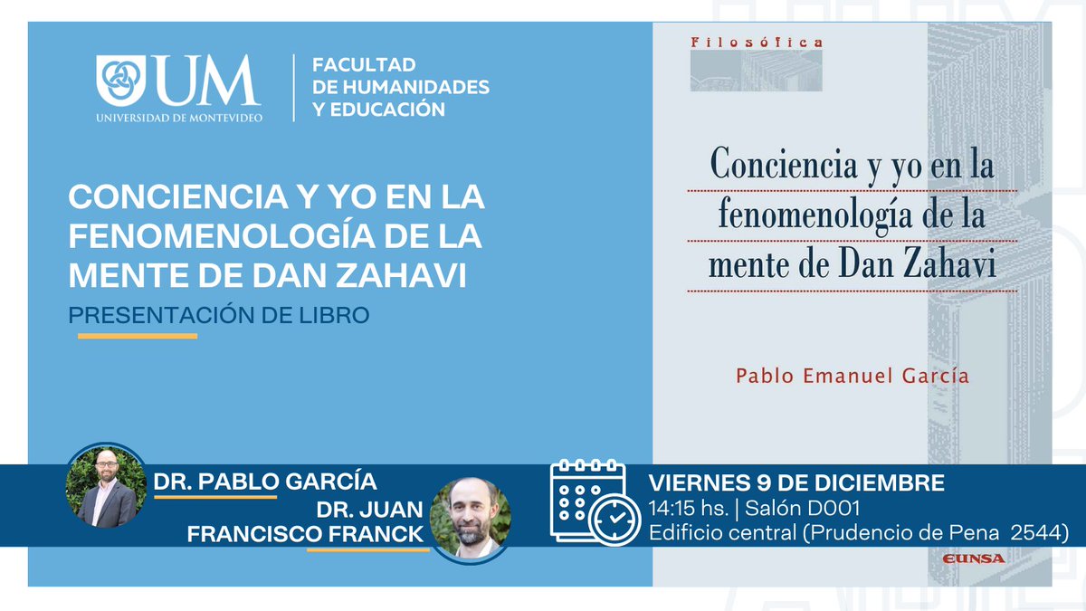 HumanidadesUM's tweet photo. #Hoy el director del Dpto. de Filosofía y coordinador de la Lic. en Humanidades, Dr. Pablo García, presenta en la UM su libro publicado recientemente, en el que profundiza sobre la propuesta de Dan Zahavi acerca de la conciencia y el yo. Sobre el libro👉https://t.co/IleH8UVlEO https://t.co/5pthG2mWEB