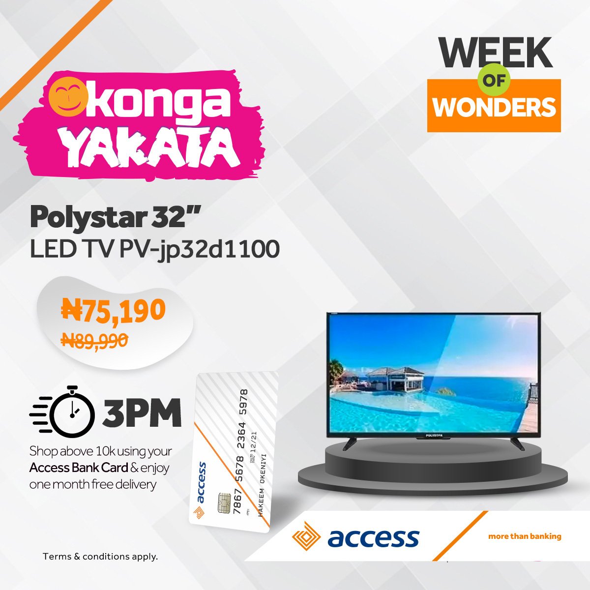access_more's tweet photo. It's Konga Yakata Week of Wonders!
Get these amazing deals when you shop on Konga with your Access Bank cards by 3 pm daily!
Hurry now and shop one or two for the season while the offer lasts!
#AccessKonga #KongaYakata https://t.co/nwQX35loap