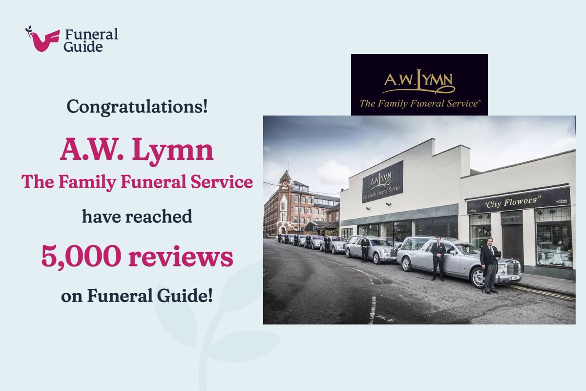 funeralguideUK's tweet photo. A huge congratulations to A.W. Lymn - The Family Funeral Service!
A.W. Lymn have served families since 1907 and are still owned and managed by the Lymn Rose family.
5,000 reviews on Funeral Guide is a huge achievement - well done to @AWLymn!
#Congratulations! #FuneralGuide https://t.co/CBUuzzSYM1