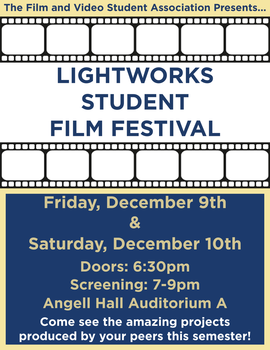 UMichFTVM's tweet photo. Looking for a fun weekend activity? Join FTVM for FVSA's LIGHTWORKS Student Film Fest -- today and tomorrow (Fri. 12/9 &amp; Sat. 12/10) from 7-9 PM in Angell Hall, Auditorium A! Come and cheer on our students as they screen their creative end-of-term work! 🎬 https://t.co/qs5Sw5c5JB