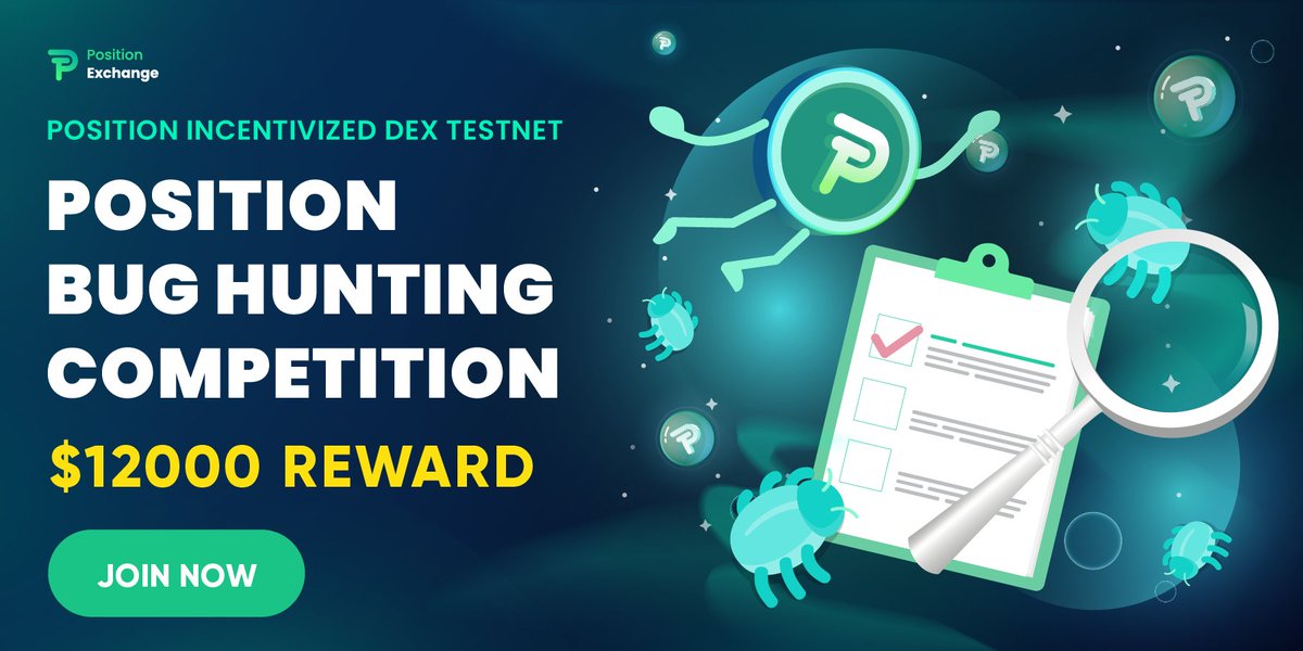PositionEx's tweet photo. Position DEX 2.0: Bug hunting competition
Prize Pool: $12,000
Don't know how to join? Check below! 👇
RT and Like to support #PositionExchange https://t.co/F9OLOsJgg2