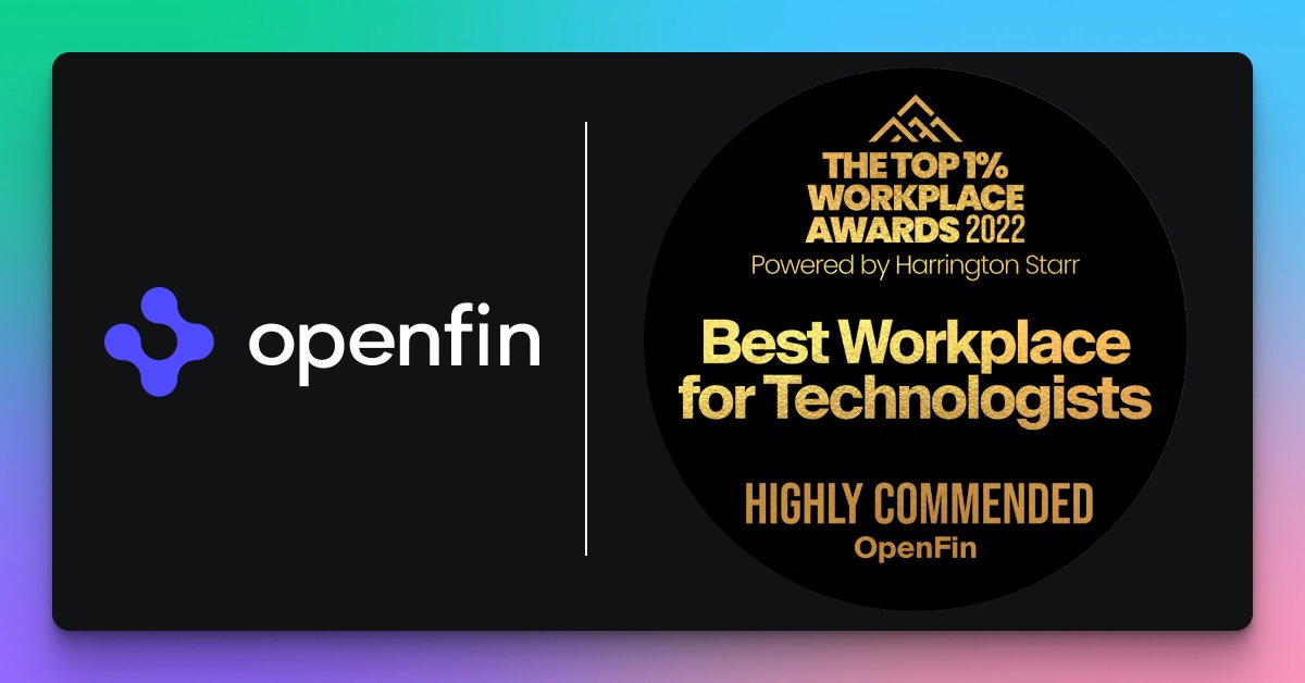 ICYMI: #OpenFin has been recognized in The Best Workplace For Technologists category in this year's Top 1% Workplace Awards, <a href="/HarringtonStarr/">Harrington Starr</a>! Learn how our mission and culture make us a natural fit for the best and brightest technologists (pgs 14-15): issuu.com/harringtonstar…
