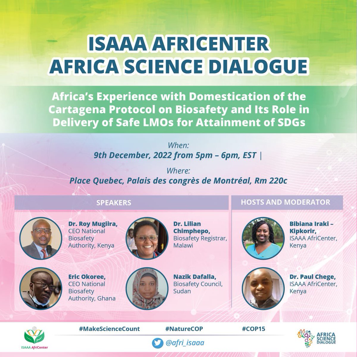 Are you are attending #COP15?

Join <a href="/afri_isaaa/">ISAAA_AfriCenter</a> on this side event that will discuss Africa’s experience with domestication of the Cartagena Protocol on Biosafety and its role in promoting the safe adoption of #GMOs. 

Don’t miss it #NatureCOP #MakeScienceCount