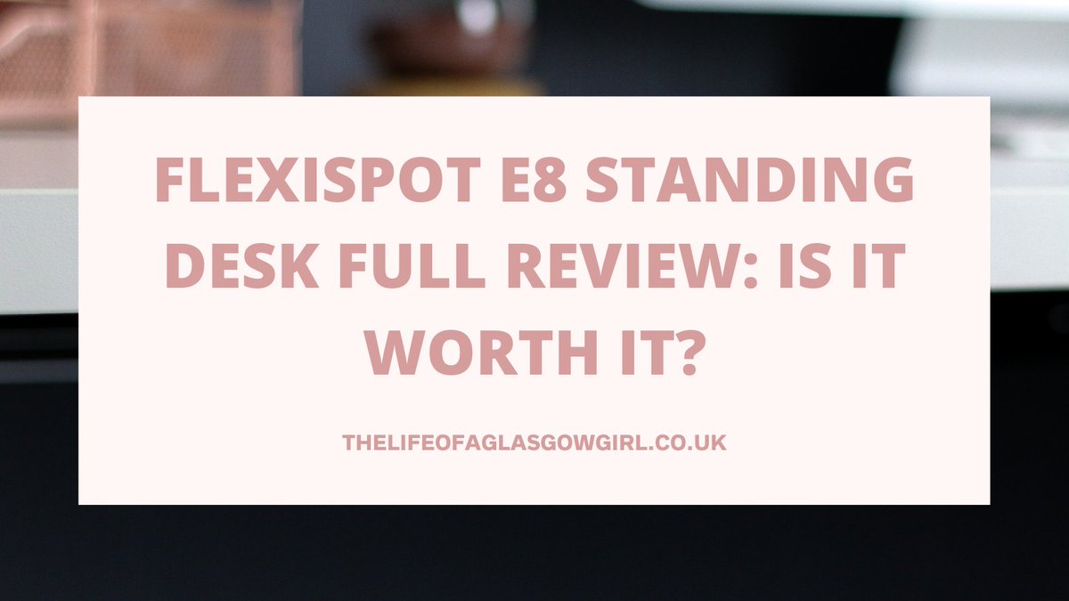 Ofaglasgowgirl 💻 Lifestyle Blogger (@ofaglasgowgirl) on Twitter photo PR-Sample | FlexiSpot E8 Standing Desk Full Review: Is it worth it? 🤔
thelifeofaglasgowgirl.co.uk/2022/12/flexis…
#bloggerstribe <a href="/LovingBlogs/">Loving Blogs</a> #TRJForBloggers #TheBlogNetwork <a href="/LifestyleBlogzz/">Lifestyle Bloggers Support Community</a>
#cosybloggersclub <a href="/bloggernation/">Blogger Nation 💻</a> #OurBloggingLife #theclqrt PR-Sample | FlexiSpot E8 Standing Desk Full Review: Is it worth it? 🤔
thelifeofaglasgowgirl.co.uk/2022/12/flexis…
#bloggerstribe <a href="/LovingBlogs/">Loving Blogs</a> #TRJForBloggers #TheBlogNetwork <a href="/LifestyleBlogzz/">Lifestyle Bloggers Support Community</a>
#cosybloggersclub <a href="/bloggernation/">Blogger Nation 💻</a> #OurBloggingLife #theclqrt
