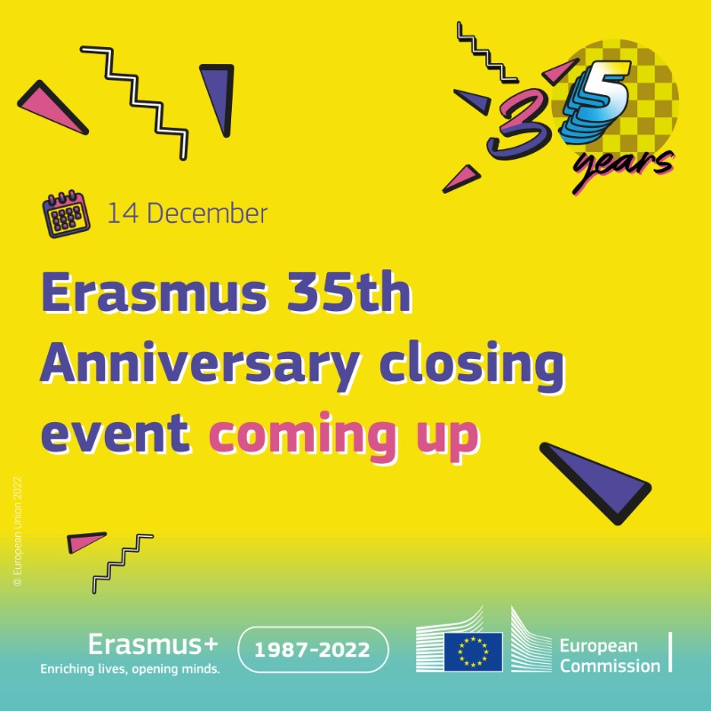 EUErasmusPlus's tweet photo. To mark the end of the #ErasmusPlus35Years we have organised a full day for you on 📅14/12! 🎉

Exchanges, presentations, and fun surprises - do you want to participate?

Then what are you waiting for?

Register for the breakout sessions before Monday 12/12 17:00 CET ⬇️